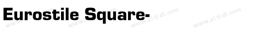 Eurostile Square字体转换